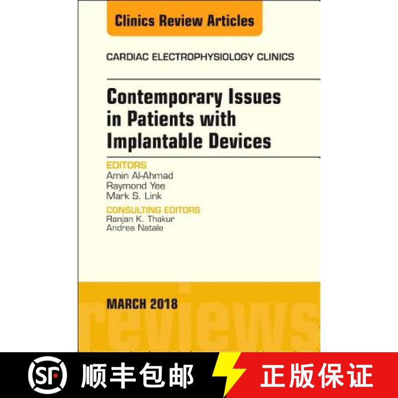 【3-4周达】Contemporary Issues in Patients with Implantable Devices, an Issue of Cardiac Electrophysi... [9780323581462]