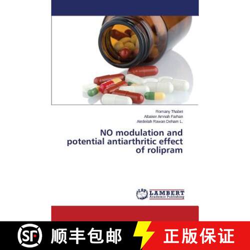 预订 NO modulation and potential antiarthritic effect of rolipram [9783659791963]