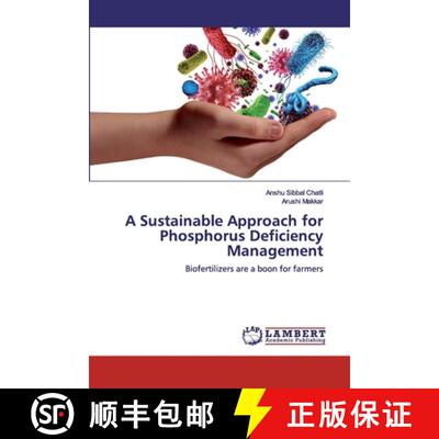 预订 A Sustainable Approach for Phosphorus Deficiency Management [9786200459978]