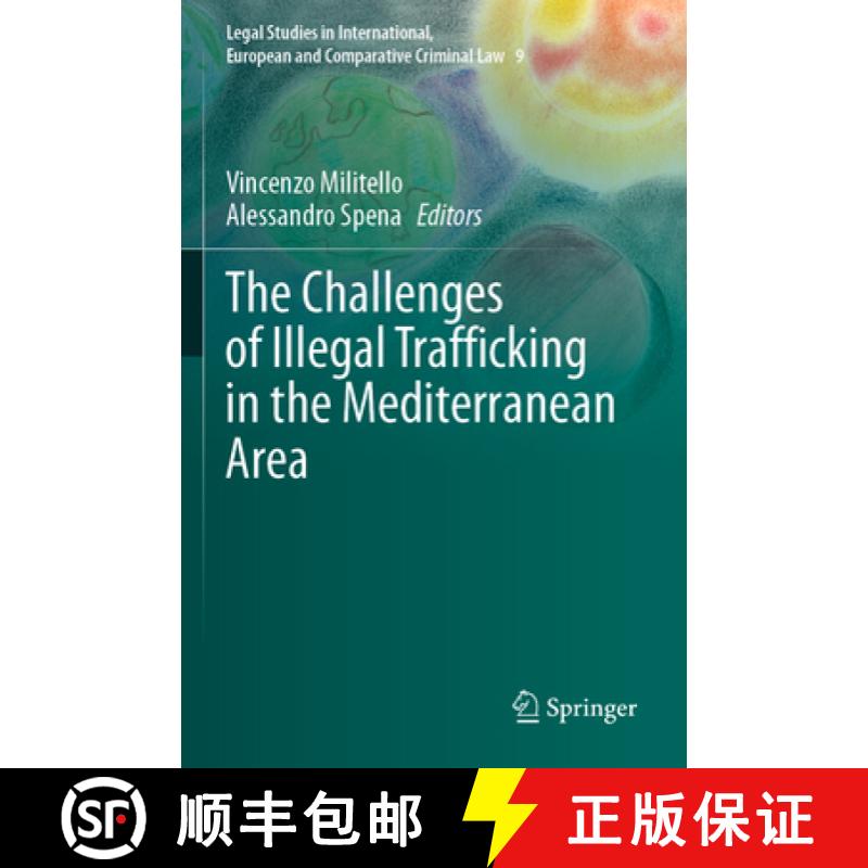 预订 The Challenges of Illegal Trafficking in the Mediterranean Area [9783031454011]