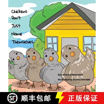 【3-4周达】精装 Chickens Don't Just Name Themselves [9781964012230]