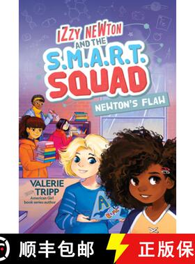 【3-4周达】Izzy Newton and the S.M.A.R.T. Squad: Newton's Flaw (Book 2) [9781426371530]