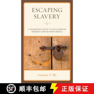Documentary British History Escaping North America American Slavery Runaways 4周达 9781793632722 Native