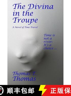 【3-4周达】The Divina in the Troupe [9780986105470]