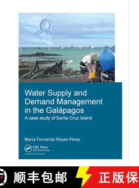 【3-4周达】Water Supply and Demand Management in the Lápagos: A Case Study of Santa Cruz Island: A C... [9781138373198]