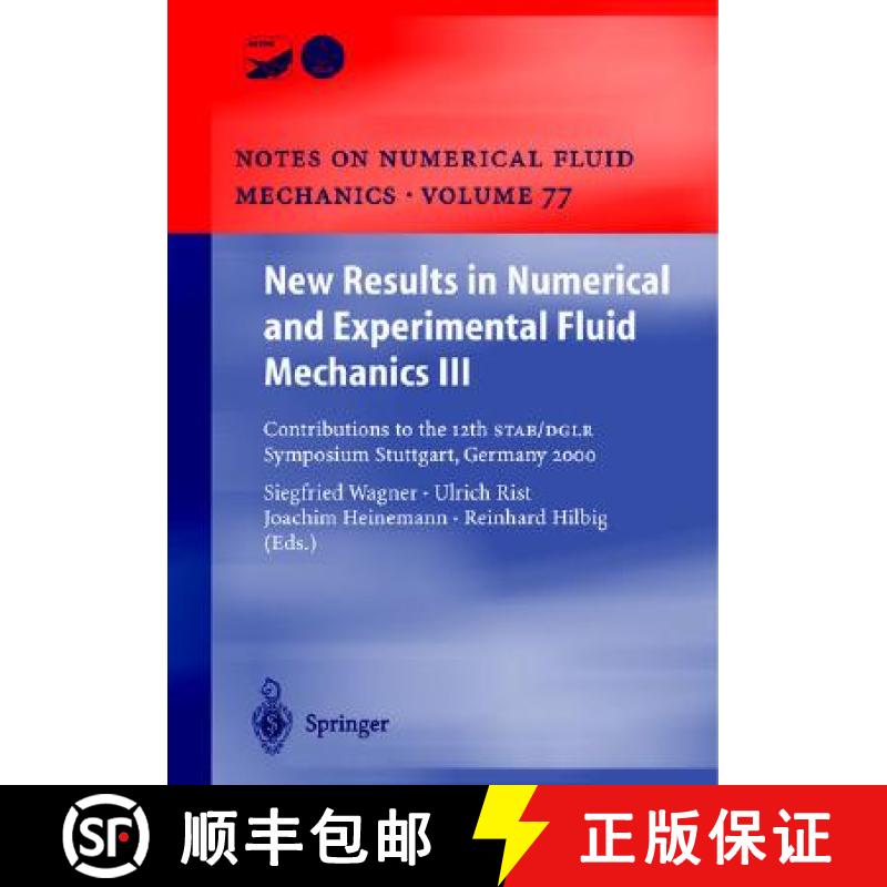 【3-4周达】New Results in Numerical and Experimental Fluid Mechanics III: Contributions to the 12th S... [9783540426967]