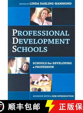 【3-4周达】Professional Development Schools: Schools for Developing a Profession-Reissued with New In... [9780807745922]
