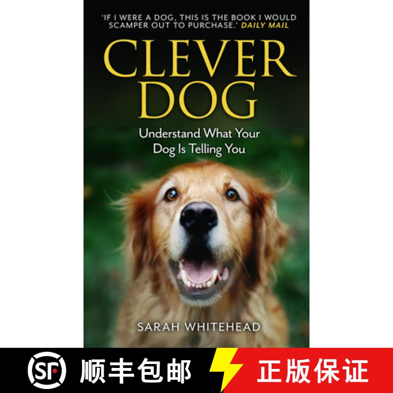 【3-4周达】Clever Dog: Understand What Your Dog is Telling You [9780007488544]
