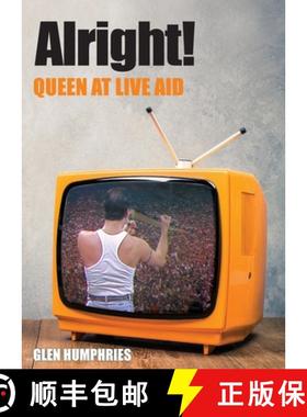 预订 Alright!: Queen at Live Aid [9780648991106]