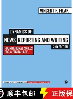 【3-4周达】Dynamics of News Reporting and Writing - International Student Edition: Foundational Skill... [9781071840924]