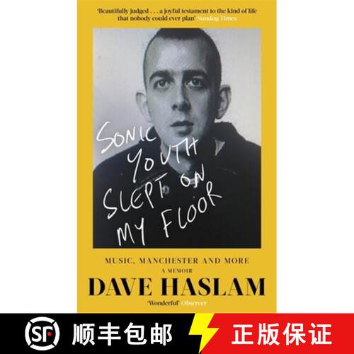 【3-4周达】Sonic Youth Slept on My Floor: Music, Manchester, and More: A Memoir [9781472127518]