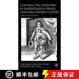 9780333914342 Shakespearean Early and Drama Culture 4周达 Constructing Monsters Modern