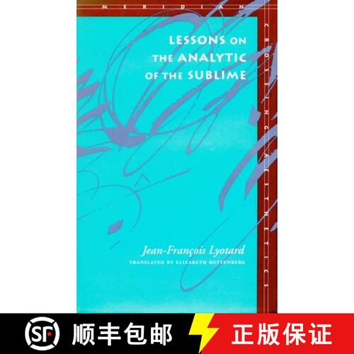 【3-4周达】精装 Lessons on the Analytic of the Sublime [9780804722414]
