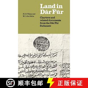 【3-4周达】Land in Dar Fur: Charters and Related Documents from the Dar Fur Sultanate [9780521545631]