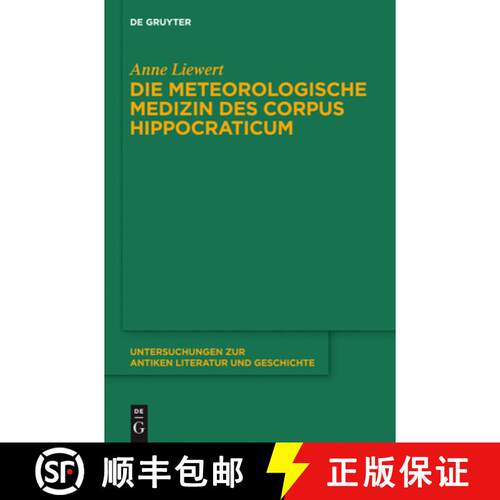 【3-4周达】精装 Die meteorologische Medizin des Corpus Hippocraticum [9783110416992]