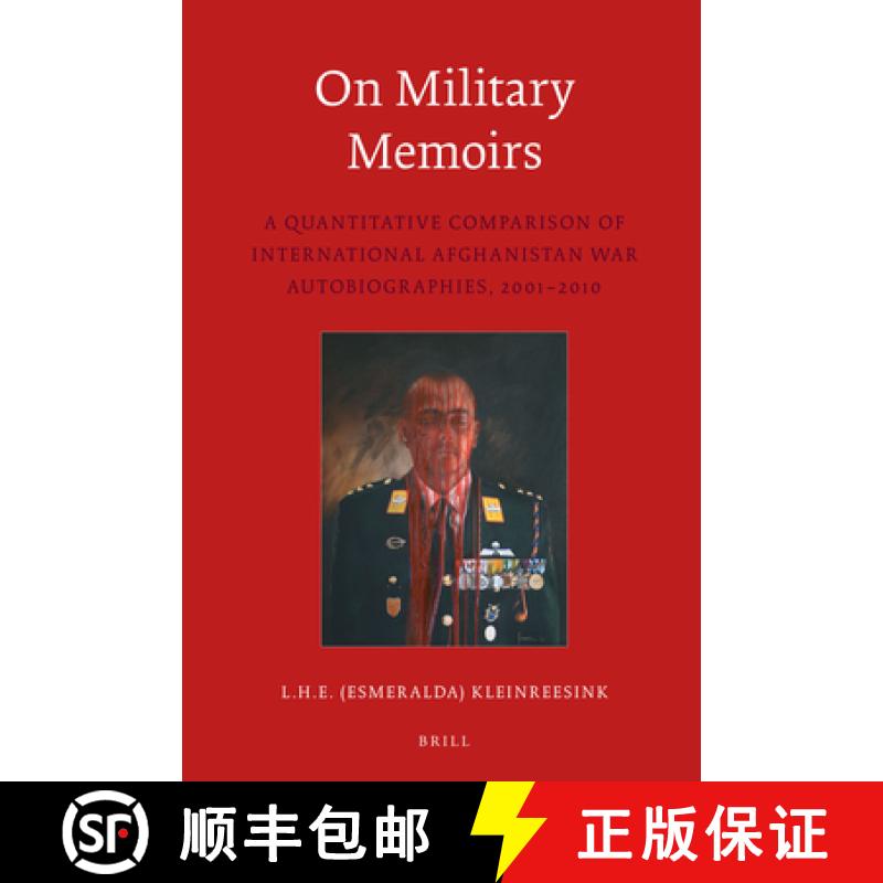 【3-4周达】On Military Memoirs: A Quantitative Comparison of International Afghanistan War Autobiogra... [9789004322530]