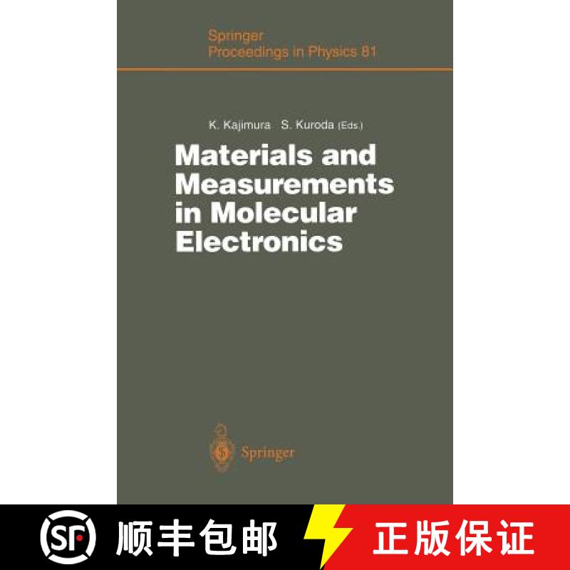 【3-4周达】Materials and Measurements in Molecular Electronics: Proceedings of the International Symp... [9784431684725]