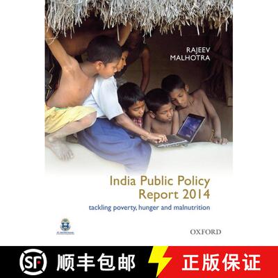 预订 India Public Policy Report 2014: Tackling Poverty, Hunger and Malnutrition [9780199452040]