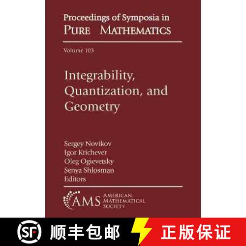 【3-4周达】Integrability, Quantization, and Geometry: The Set (Parts I and II) [9781470455903]