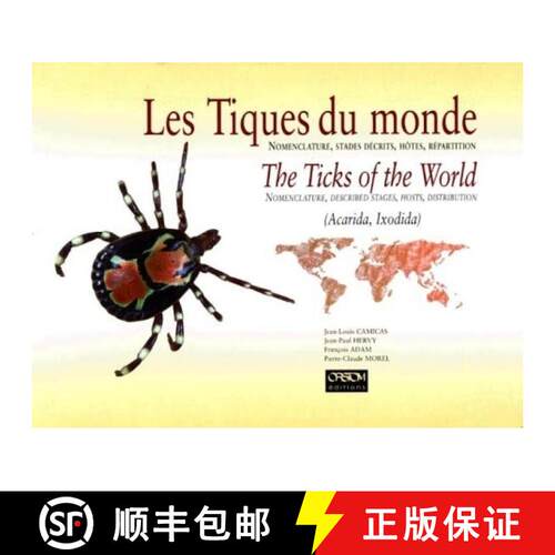 预订 精装 The Ticks of the World: Nomenclature, Described Stages, Hosts, Distribution  / Les Tiques d... [9782709914185]