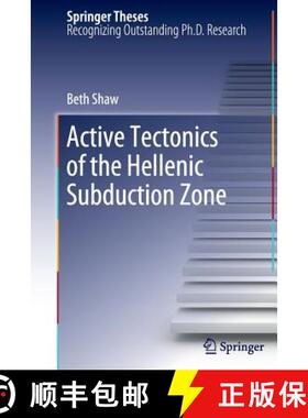 【3-4周达】Active tectonics of the Hellenic subduction zone (Softcover reprint of the original 1st ed... [9783662507414]