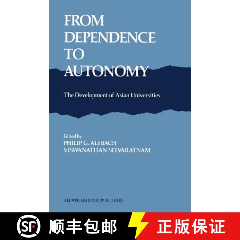 【3-4周达】From Dependence to Autonomy : The Development of Asian Universities [9789401076586]