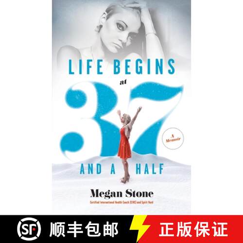【3-4周达】Life Begins at Thirty-Seven and a Half: A Memoir [9798988232209]