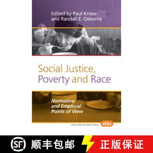预订 Social Justice, Poverty and Race: Normative and Empirical Points of View [9789042033948]