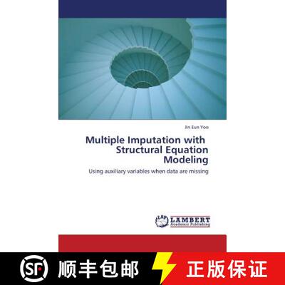 【3-4周达】Multiple Imputation with Structural Equation Modeling [9783659435829]