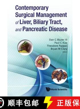 【3-4周达】Contemporary Surgical Management of Liver, Biliary Tract, and Pancreatic Disease [9789814293051]