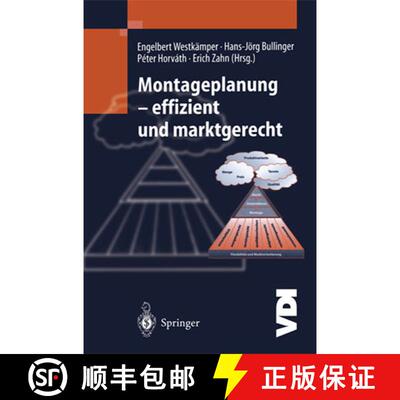 【3-4周达】Montageplanung-effizient und marktgerecht [9783642630729]