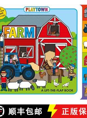Playtown: Farm: A Lift-The-Flap Book [9780312519599]