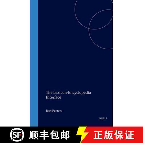 预订 精装 The Lexicon-Encyclopedia Interface [9780080435916]