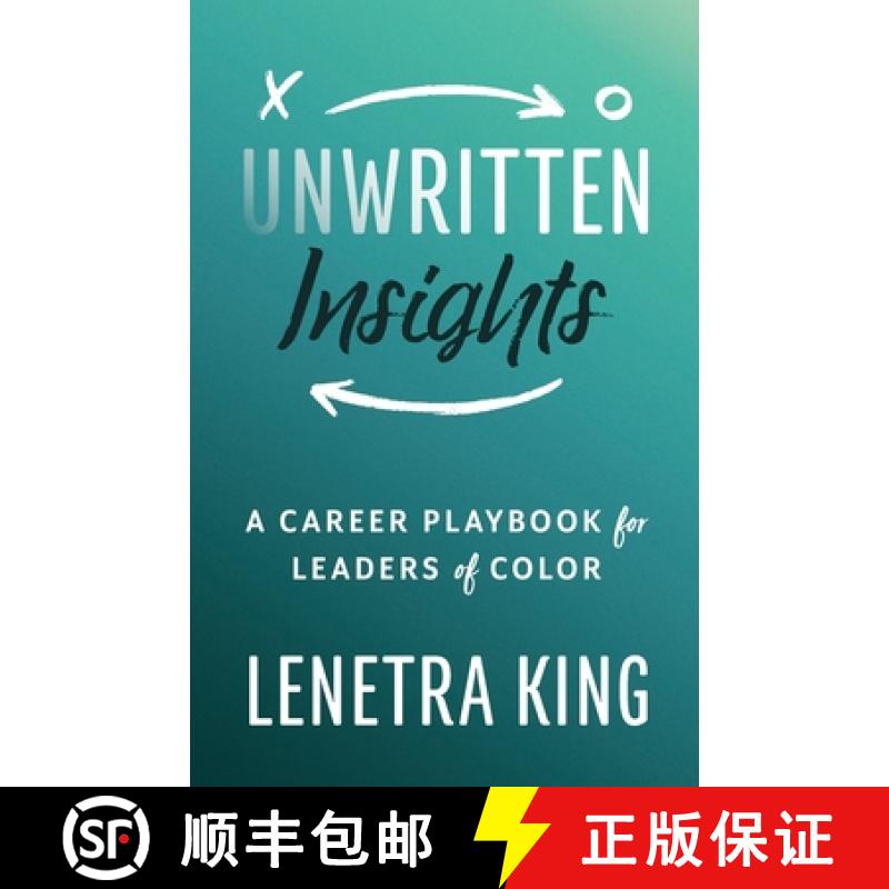 【3-4周达】Unwritten Insights: A Career Playbook for Leaders of Color [9798986873008]