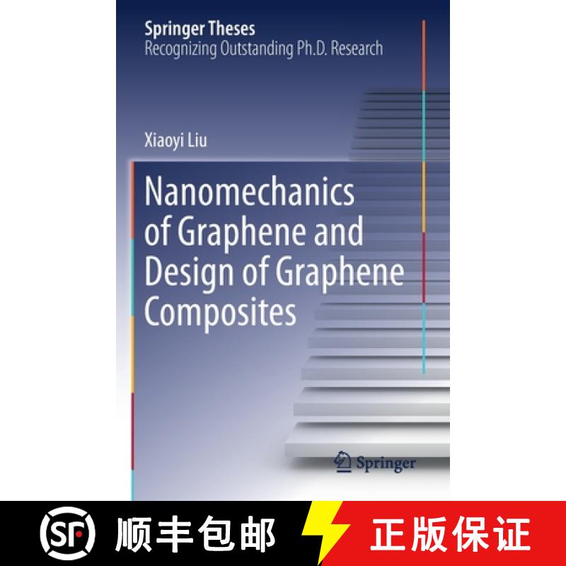 【3-4周达】Nanomechanics of Graphene and Design of Graphene Composites [9789811387050]