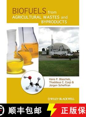 【3-4周达】Biofuels From Agricultural Wastes And Byproducts [Wiley农业] [9780813802527]