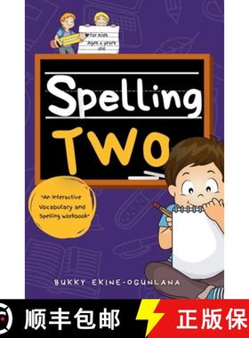 预订 Spelling Two: An Interactive Vocabulary and Spelling Workbook for 6-Year-Olds (With Audiobook Le... [9781914055744]