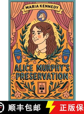 【3-4周达】Alice Murphy's Preservation [9798993990101]