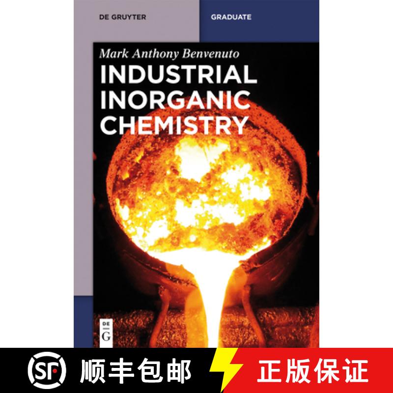 【3-4周达】Industrial Inorganic Chemistry [9783110330328]