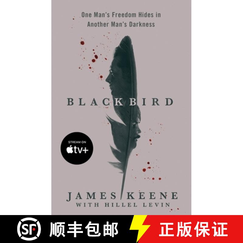 【3-4周达】Black Bird: One Man's Freedom Hides in Another Man's Darkness [9781250879493]