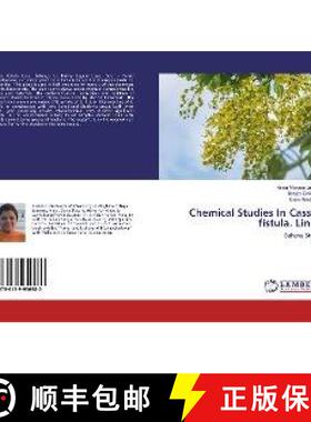 预订 Chemical Studies In Cassia fistula. Linn. [9786139950980]