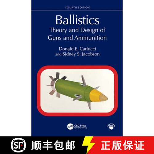 【3-4周达】精装 Ballistics: Theory and Design of Guns and Ammunition [9781032909455]