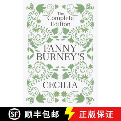 【3-4周达】The Complete Edition of Fanny Burney's Cecilia: Or, Memoirs of an Heiress [9781528721127]