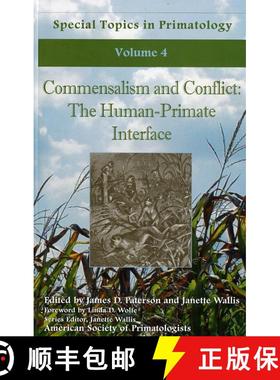 预订 Commensalism and Conflict: The Human Primate Interface [9780965830133]