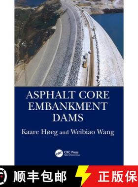 【3-4周达】Asphalt Core Embankment Dams [9781138037632]