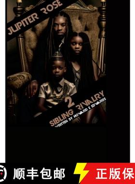 预订 Jupiter Rose 2 Sibling Rivalry [9781312621282]