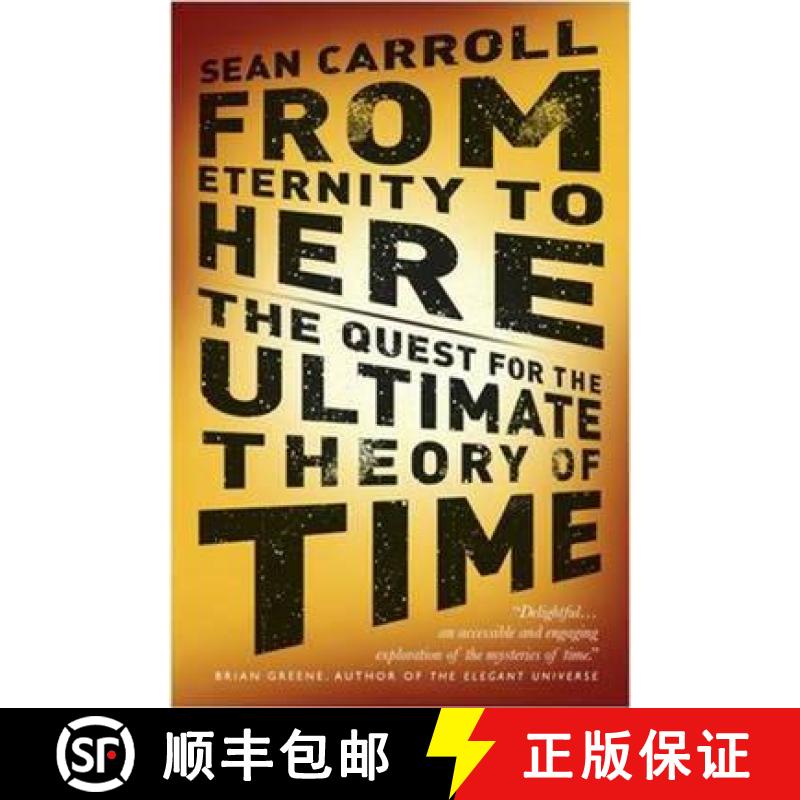 【3-4周达】From Eternity to Here: The Quest for the Ultimate Theory of Time [9781851688951]图片
