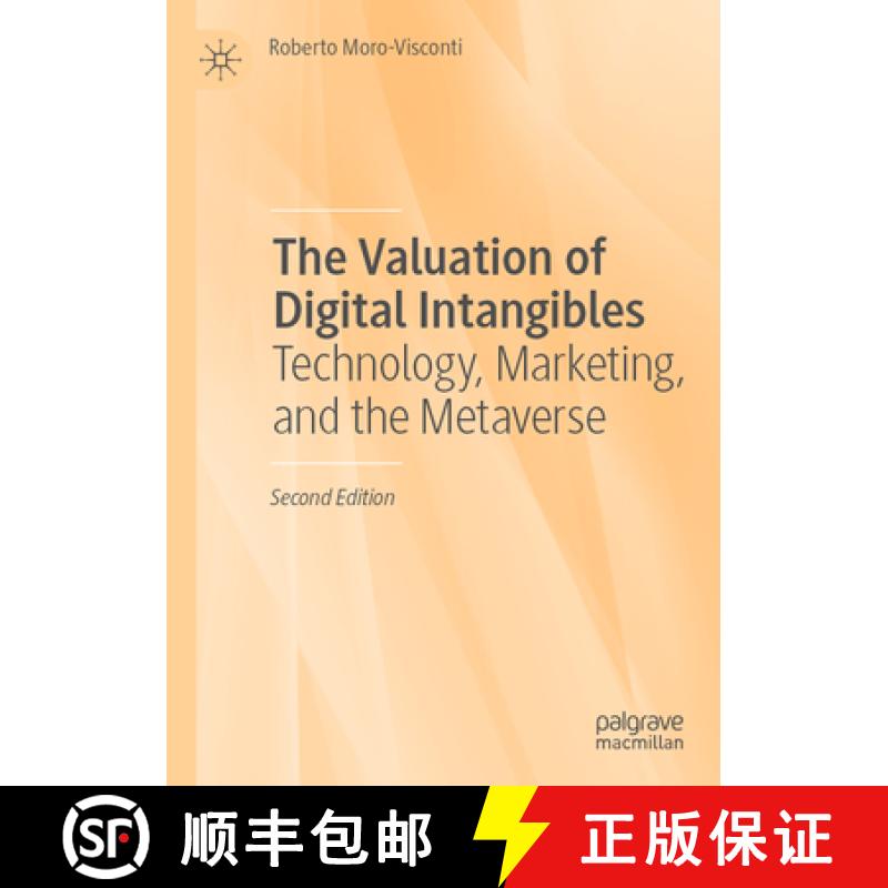 【3-4周达】The Valuation of Digital Intangibles : Technology, Marketing, and the Metaverse [9783031092398]