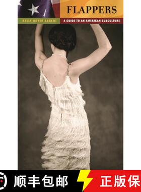 预订 Flappers: A Guide to an American Subculture [9780313376900]