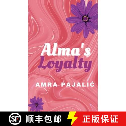 【3-4周达】Alma's Loyalty [9780645331059]